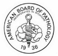 AMERICAN BOARD OF PATHOLOGY INCORPORATED IN MICHIGAN 1936