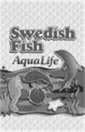 SWEDISH FISH AQUALIFE