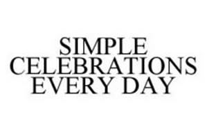 SIMPLE CELEBRATIONS EVERY DAY