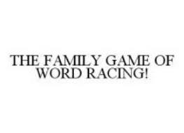 THE FAMILY GAME OF WORD RACING!