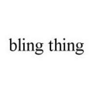 BLING THING