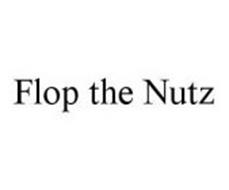 FLOP THE NUTZ