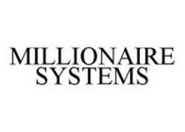 MILLIONAIRE SYSTEMS