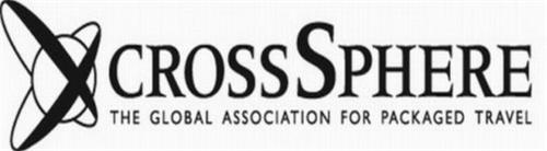 CROSSSPHERE THE GLOBAL ASSOCIATION FOR PACKAGED TRAVEL
