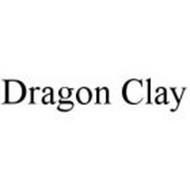 DRAGON CLAY
