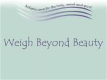 WEIGH BEYOND BEAUTY HOLISTIC CARE FOR THE BODY, MIND AND SPIRIT