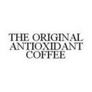 THE ORIGINAL ANTIOXIDANT COFFEE