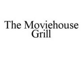 THE MOVIEHOUSE GRILL