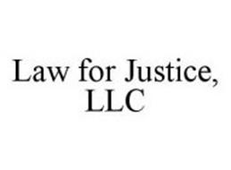 LAW FOR JUSTICE, LLC