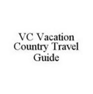 VC VACATION COUNTRY TRAVEL GUIDE