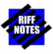 RIFF NOTES
