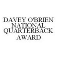 DAVEY O'BRIEN NATIONAL QUARTERBACK AWARD