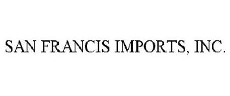 SAN FRANCIS IMPORTS, INC.