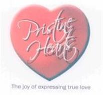 PRISTINE HEARTS: THE JOY OF EXPRESSING TRUE LOVE