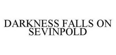 DARKNESS FALLS ON SEVINPOLD
