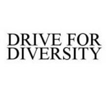 DRIVE FOR DIVERSITY