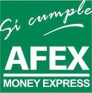 AFEX MONEY EXPRESS SI CUMPLE