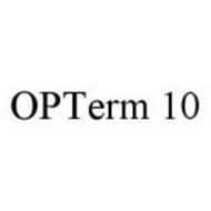 OPTERM 10
