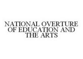 NATIONAL OVERTURE OF EDUCATION AND THE ARTS