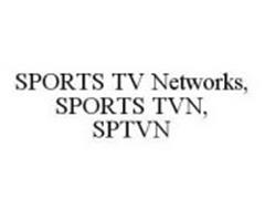 SPORTS TV NETWORKS, SPORTS TVN, SPTVN