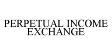 PERPETUAL INCOME EXCHANGE