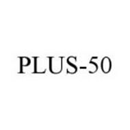 PLUS-50