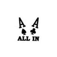 A A ALL IN