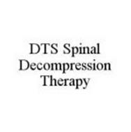 DTS SPINAL DECOMPRESSION THERAPY