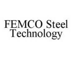 FEMCO STEEL TECHNOLOGY