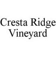 CRESTA RIDGE VINEYARD