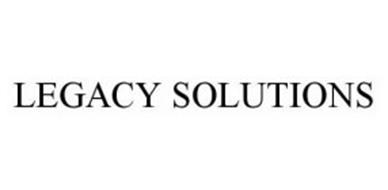 LEGACY SOLUTIONS