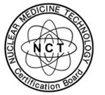 NUCLEAR MEDICINE TECHNOLOGY CERTIFICATION BOARD NCT