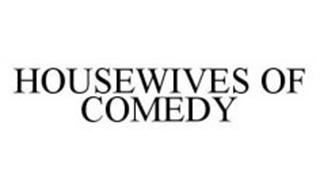 HOUSEWIVES OF COMEDY
