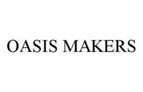 OASIS MAKERS