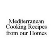 MEDITERRANEAN COOKING RECIPES FROM OUR HOMES