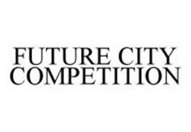 FUTURE CITY COMPETITION