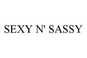 SEXY 'N SASSY