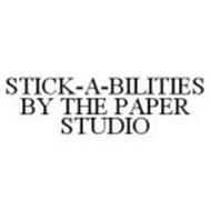 STICK-A-BILITIES BY THE PAPER STUDIO