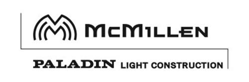 M MCMILLEN PALADIN LIGHT CONSTRUCTION