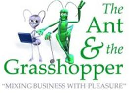 THE ANT & THE GRASSHOPPER 