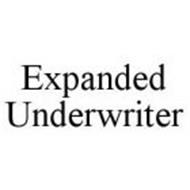 EXPANDED UNDERWRITER