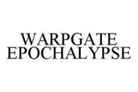 WARPGATE EPOCHALYPSE