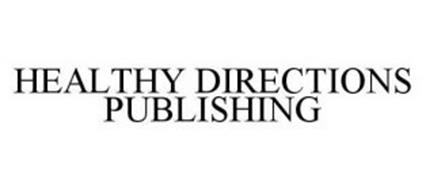 HEALTHY DIRECTIONS PUBLISHING