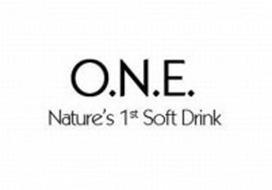 O.N.E. NATURE'S 1ST SOFT DRINK