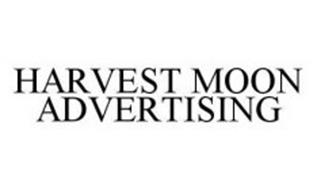 HARVEST MOON ADVERTISING