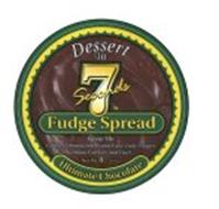 DESSERT IN 7 SECONDS FUDGE SPREAD GREAT ON COOKIES, SHORTBREAD, POUND CAKE, LADY FINGERS GRAHAM CRACKERS AND FRUIT..  NET WT.  8 OZ, (227G) ULTIMATE CHOCOLATE