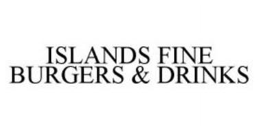 ISLANDS FINE BURGERS & DRINKS