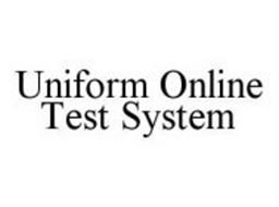 UNIFORM ONLINE TEST SYSTEM