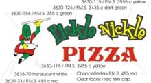 PICKLE NICKLE PIZZA 3630-115/P.M.S.  3955 C YELLOW 3630-126/P.M.S.  3435 C DARK GREEN 3630-156/P.M.S.  355 C GREEN 3630-115/P.M.S.  3955 C YELLOW 3635-70 TRANSLUCENT WHITE CHANNEL LETTERS P.MS.  485 RED 3630-33/P.M.S.  485 C RED CLEAR FACES / RED TRIM CAP