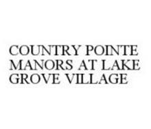 COUNTRY POINTE MANORS AT LAKE GROVE VILLAGE